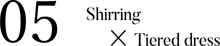 Shirring , Tiered dress
